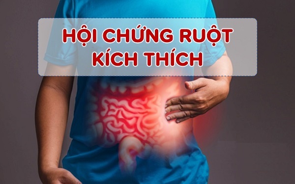 Hội chứng ruột kích thích (IBS): Nguyên nhân, triệu chứng và cách điều trị 